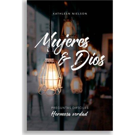 Mujeres & Dios - Kathleen Nielson