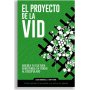 Proyecto De La VId - Colin Marshall - Tony Payne