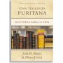 Una Teologia Puritana - Joel Beeke - Mark Jones