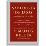 Sabiduria De Dios Para Navegar Por La Vida - Devocionales Diarios En Proverbios - Timothy Keller