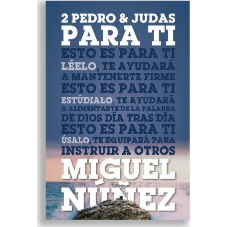 2 Pedro Y Judas Para Ti - Miguel Nuñez