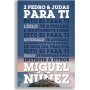 2 Pedro Y Judas Para Ti - Miguel Nuñez