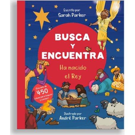 Busca Y Encuentra - Ha Nacido El Rey - Sarah Parker