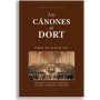 Los Canones De Dort Para Siglo XXI - Isaac Lara - Jose Ibañez
