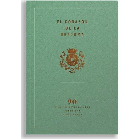 Corazon De La Reforma - 90 Días Devocionales - Ministerios Ligonier