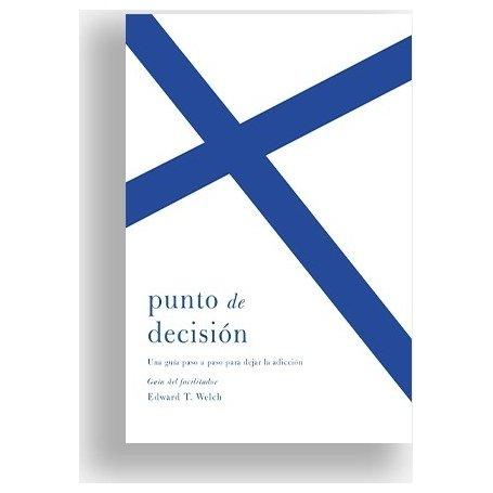 Punto De Decision Guia Facilitador - Edward Welch