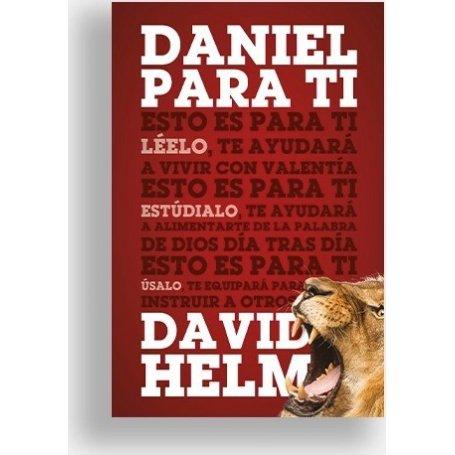 Daniel Para Ti - David Helm