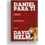 Daniel Para Ti - David Helm