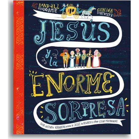 Jesus Y La Enorme Sorpresa - AUTOR