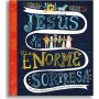 Jesus Y La Enorme Sorpresa - AUTOR