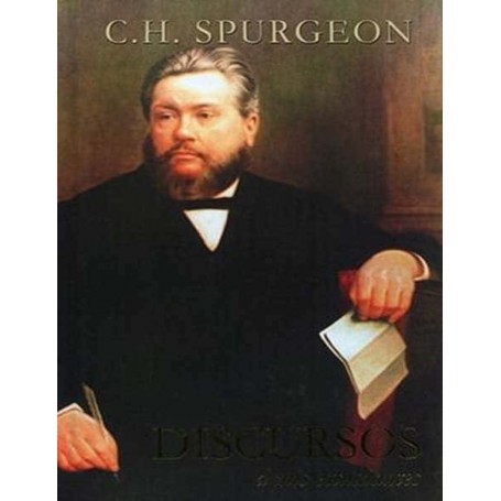 Discursos a mis estudiantes - C.H. Spurgeon