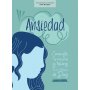 Ansiedad - Estudio Biblico Con Videos Para Mujeres