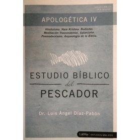 Apologetica IV - EBP - Catolicismo,Judaismo,Islamismo,Ateismo - Luis Angel Diaz Pabon