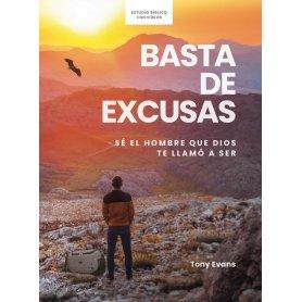 Basta De Excusas - Se El Hombre Que Dios Te Llamo A Ser - Estudio Biblico - Tony Evans