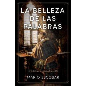 Belleza De Las Palabras - La - Mario Escobar