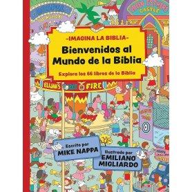 Bienvenidos Al Mundo De La Biblia - Mike Nappa