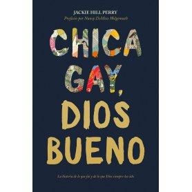 Chica Gay - Dios Bueno - Jackie Hill Perry