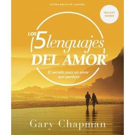 Cinco Lenguajes Del Amor - Estudio Biblico - El Secreto Para Un Amor Que Perdura - Gary Chapman