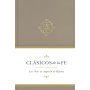 Clasicos De La Fe - Agustin De Hipona