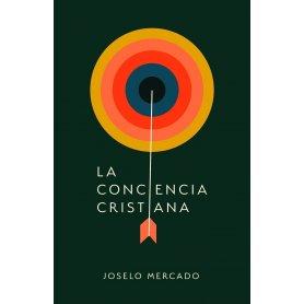 Conciencia Cristiana La - Joselo Mercado