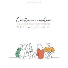 Cristo En Nosotros - Estudio Biblico - Matt-Allison Willis