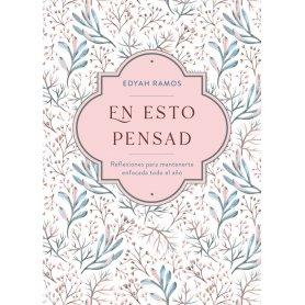 En Esto Pensad - Edyah Barragan De Ramos