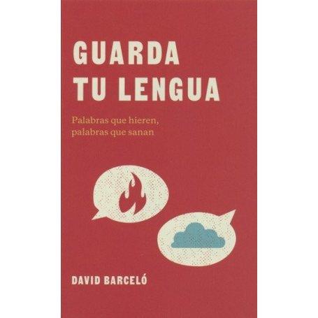Guarda Tu Lengua - Lectura Facil - David Barcelo