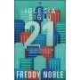 Iglesia Siglo 21 - Freddy Noble