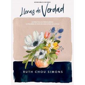 Llenas De Verdad - Estudio Biblico Colosenses - Ruth Chou Simons