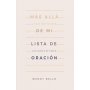 Mas Alla De Mi Lista De Oracion - Wendy Bello