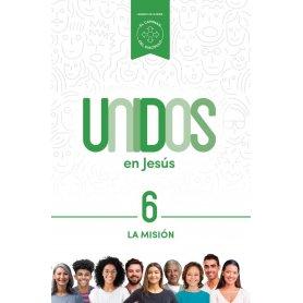 Misión - La -Vol 6 - Serie Unidos En Jesús