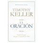 Oracion - La - Timothy Keller - Timothy Keller
