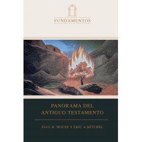 Panorama Del Antiguo Testamento - Fundamentos