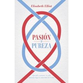 Pasion Y Pureza - Elisabeth Elliot