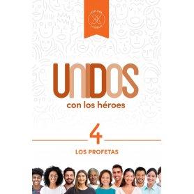 Profetas - Los - Vol 4 - Serie Unidos Con Los Héroes