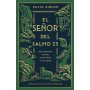 Señor Del Salmo 23 El - Jesus Nuestro Pastor - Compañero Y Anfitrion. - David Gibson