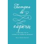 Tiempos De Espera - Betsy Childs Howard