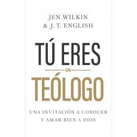 Tu Eres Teologo - Jen Wilkin