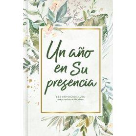 Un Año En Su Presencia