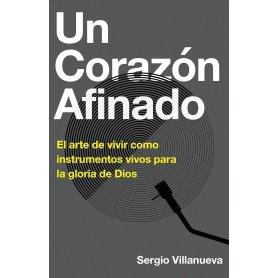 Un Corazon Afinado - Sergio Villanueva
