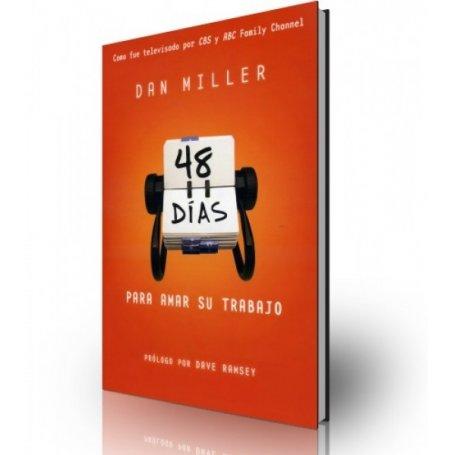 48 Dias Para Amar Su Trabajo - Dan Miller