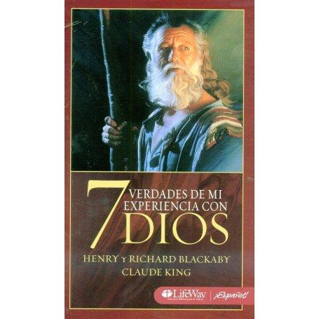 7 Verdades De Mi Experiencia Con Dios - Henry Blackaby Y Claude King