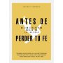 Antes De Perder Tu Fe - Ivan Mesa
