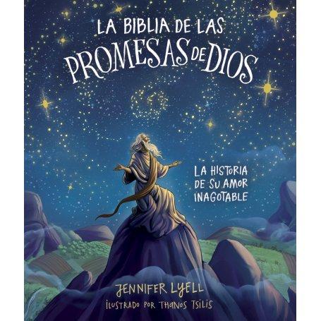 Biblia De Las Promesas De Dios - La Historia De Su Amor Inagotable - Jennifer Lyell