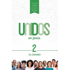 Camino - El - Vol 2 - Serie Unidos En Jesús