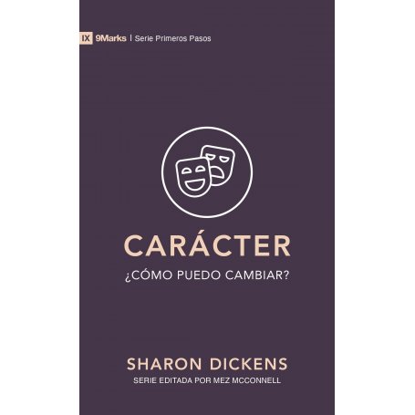 Caracter ¿Como Puedo Cambiar? - Sharon Dickens