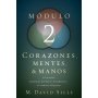 Corazones Mentes Y Manos - Modulo 2