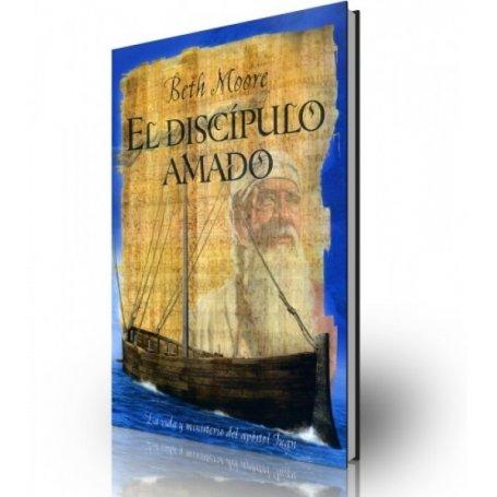 Discipulo Amado - La Vida Y Ministerio Del Apostol Juan - Alumno - Beth Moore