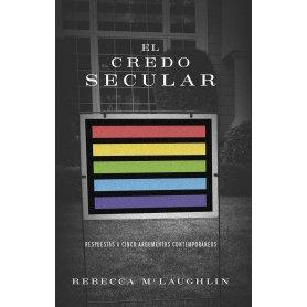 El Credo Secular - Rebecca McLaughlin