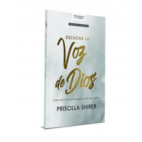 Escucha La Voz De Dios - Estudio BIblico - Priscilla Shirer